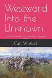Westward Libri GmbH Westward Into the Unknown Paperback
