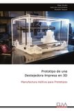 Prototipo Libri GmbH Prototipo de una Destejedora Impresa en 3D