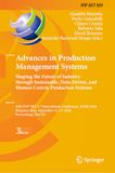 Advances in Production Management Systems: Shaping the Future of Industry Through Sustainable, Data-Driven, and Human-Centric Production Systems: 45th ... 13–17, 2026, Proceedings, Part III: 809