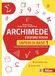 Archimede Archimede. Edizione rossa. Saperi di base. Per la Scuola media (Vol. 1)