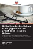Utilisation Editions Notre Savoir Utilisation des herbicides et du glyphosate Paperback