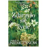 Zdarzyło się życie