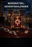 Mordrï¿½tsel-Adventskalender Paperback 112 pagina's