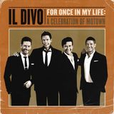 Universal Music Il Divo - For Once In My Life: A Celebration Of Motown Cd