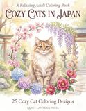 Cozy Cats in Japan: A Relaxing Adult Coloring Book