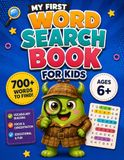 My First Word Search Book for Kids: Travel the World with Codey: A Puzzle Adventure with 700+ Words to Find Ages 6+