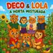 A Horta Misturada