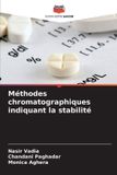 Méthodes Editions Notre Savoir Méthodes chromatographiques indiquant la stabilité