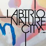Nature LABtrio - Nature City (CD)