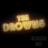 Blacked The Drowns - Blacked Out (LP) (Neon Yellow Coloured Vinyl)