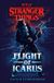 Stranger Things: Stranger Things: Flight of Icarus