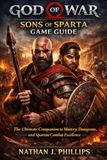 God of War: Sons of Sparta Game Guide