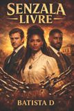 Senzala Livre Paperback