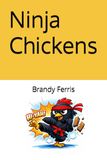 Ninja Chickens