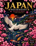 JAPAN BOLD AND BEAUTIFUL COLORING BOOK