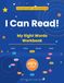 I Can Read! My Sight Words Workbook