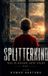 Splitterkind: Was in keiner Akte steht: 1