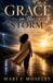 Grace Libri GmbH Grace in the Storm Paperback