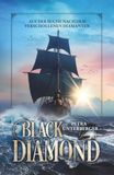 Black Diamond: Auf der Suche nach dem verschollenen Diamanten