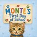 Monte's First Day of School: Book 1 of Montes Big Day Series
