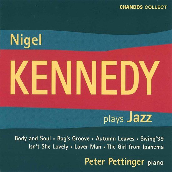 PIAS Nederland Nigel Kennedy & Peter Pettinger - Nigel Kennedy Plays Jazz (CD)