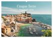 Cinque Calvendo Cinque Terre - Traumhaft schön (Wandkalender 2027 DIN A2 quer), CALVENDO Monatskalender
