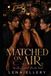 Matched on Air: A Reality TV Omegaverse Why-Choose Romance