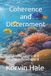 Coherence Independently Published Coherence and Discernment: Seeing Clearly in a Conditioned World Paperback