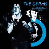Sonic Rendezvous Germs - The Whiskey/ The Hong Kong Café (LP)