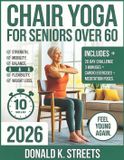 Chair Yoga for Seniors Over 60 2026