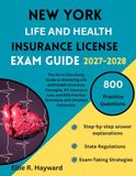 New York Life And Health Insurance License Exam Guide