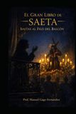EL GRAN LIBRO DE LA SAETA: Saetas al Filo del Balcón