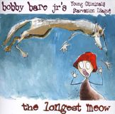 V2 Red Eye Bobby Bare Jr.'s Young Criminals Starvation League Longest Meow