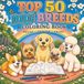TOP 50 DOG BREEDS: COLORING BOOK
