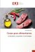 Corps Editions Universitaires Europeennes Corps gras alimentaires: Composition, propriétés et technologies
