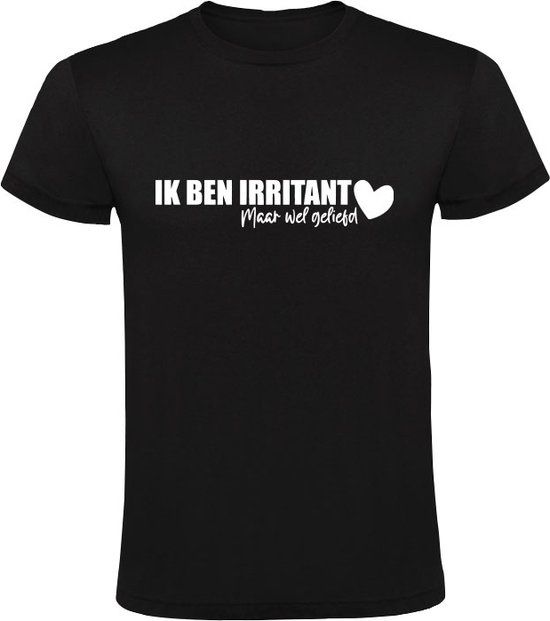 Zwart Heren T-shirt - Ik ben irritant maar wel geliefd - 4XL