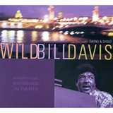 Americans Swinging in Paris - Wild Bill Davis