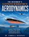 The Libri GmbH The Beginner's Illustrated Introduction to Aerodynamics