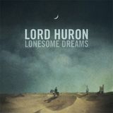 Lonesome Lord Huron - Lonesome Dreams (LP)