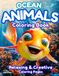 Ocean Animals Coloring Book: Bold & Easy Coloring Pages Featuring Cute Sea Creatures, Turtles, Dolphins, Sharks, Octopuses & More