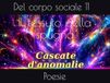 Il tessuto della spugna: Poesie del corpo sociale 11