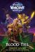 Blood World of Warcraft: Midnight - Blood Ties