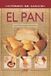 El Libri GmbH El pan: Recetas tradicionales y creativas para hacer pan casero artesanal