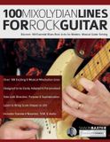 100 Libri GmbH 100 Mixolydian Lines for Rock Guitar