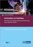 Schweißen GPSR Kontakt Schweißen im Stahlbau: Normen für die Herstellerzertifizierung nach DIN EN 1090-1