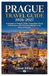Prague Travel Guide 2026-2027