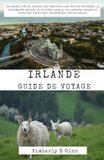 IRLANDE GUIDE DE VOYAGE