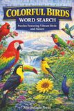 Colorful Birds Word Search: Puzzles Featuring Vibrant Birds and Nature