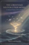The Lorentzian Soliton Ether Model