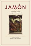 Jamón: Historia de España en una pata trasera de cerdo